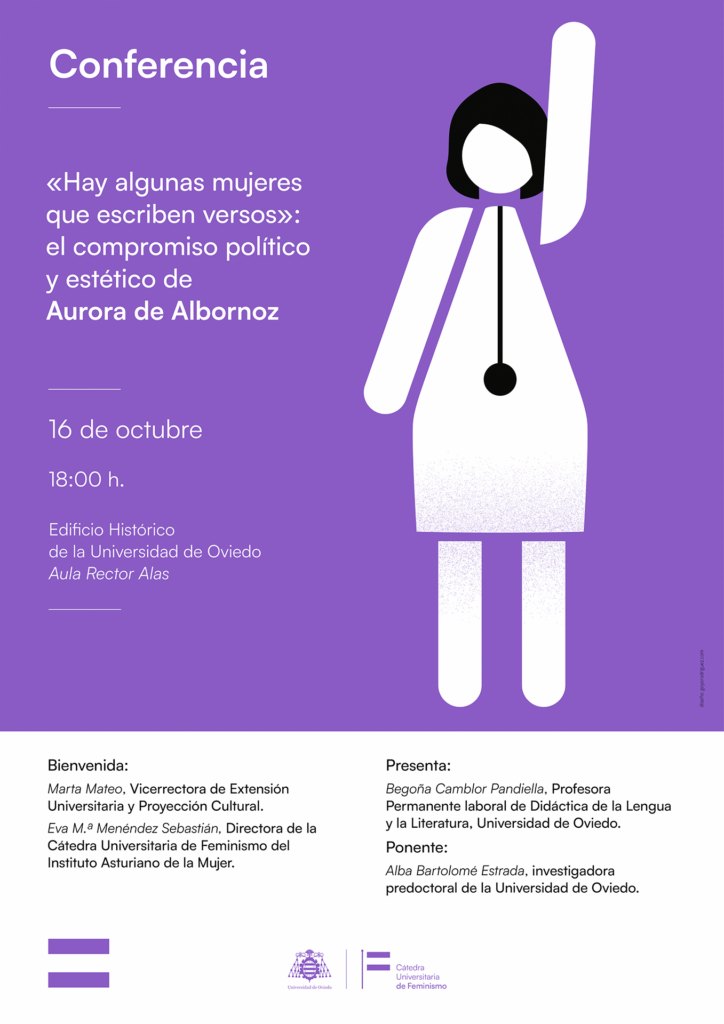 Cartel - programa Hay algunas mujeres que escriben versos»: el compromiso político y estético de Aurora de Albornoz